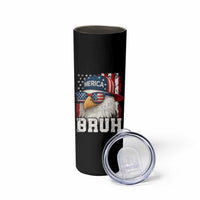 Bruh 'Merica Bald Eagle 4th of July Skinny Tumbler Patriotic USA Flag - Wonder Print Shop