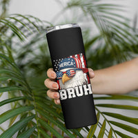 Bruh 'Merica Bald Eagle 4th of July Skinny Tumbler Patriotic USA Flag - Wonder Print Shop