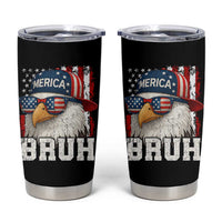 Bruh 'Merica Bald Eagle 4th of July Tumbler Cup Patriotic USA Flag - Wonder Print Shop