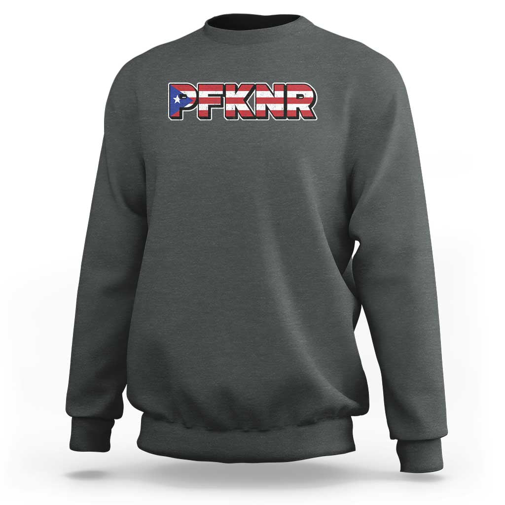 PFKNR Sweatshirt Vintage Boricua Puerto Rican Flag - Wonder Print Shop