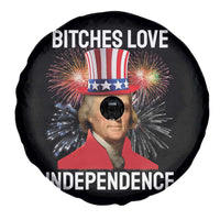 Bitches Love Independence Spare Tire Cover Thomas Jefferson Funny 4th Of July - Wonder Print Shop