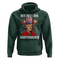 Bitches Love Independence Hoodie Thomas Jefferson Funny 4th Of July - Wonder Print Shop