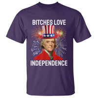 Bitches Love Independence T Shirt Thomas Jefferson Funny 4th Of July - Wonder Print Shop