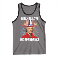 Bitches Love Independence Tank Top Thomas Jefferson Funny 4th Of July - Wonder Print Shop