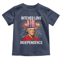 Bitches Love Independence Toddler T Shirt Thomas Jefferson Funny 4th Of July - Wonder Print Shop