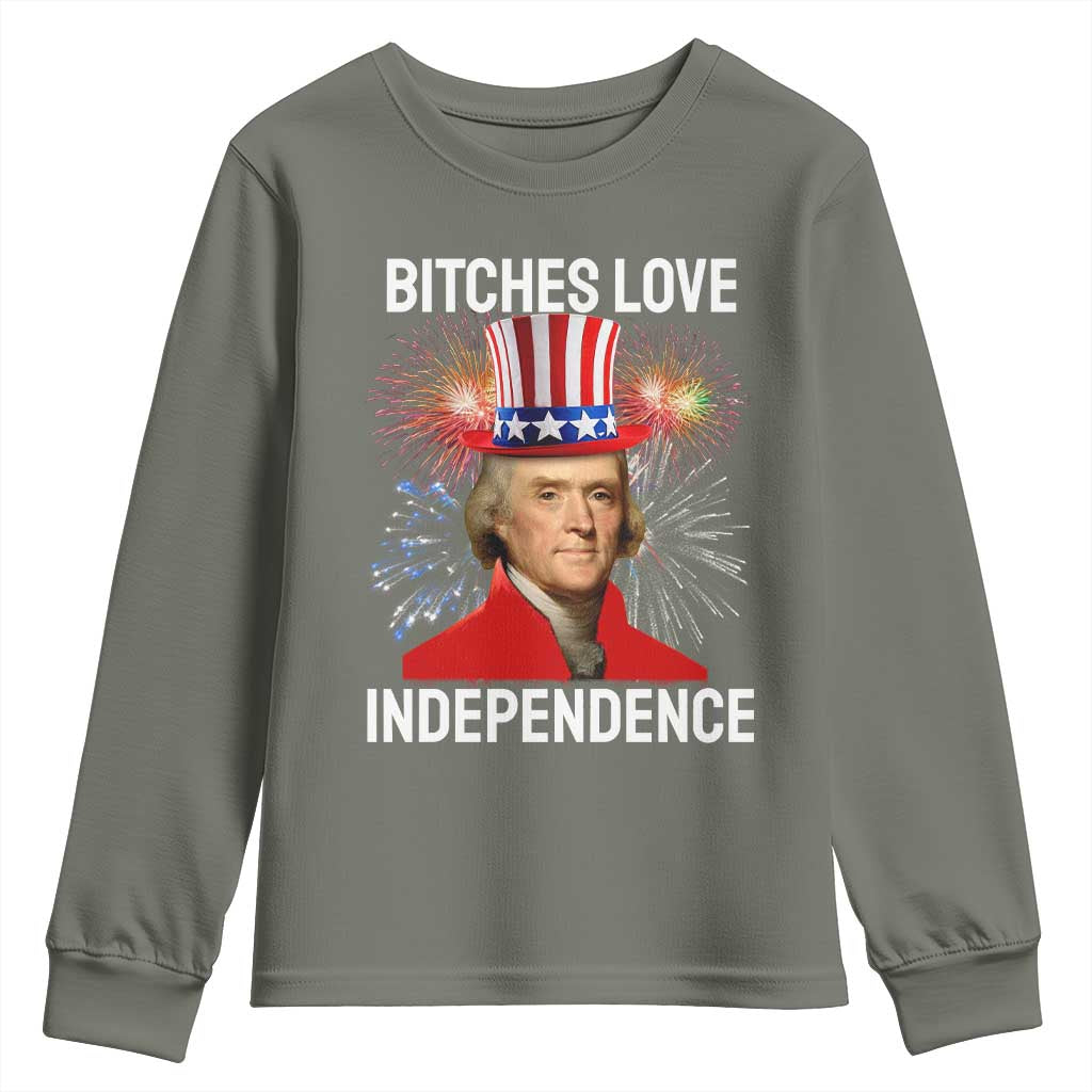 Bitches Love Independence Youth Sweatshirt Thomas Jefferson Funny 4th Of July - Wonder Print Shop