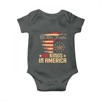 No Kings in America Baby Onesie Vintage Old American Flag Patriotic 1776 We The People TS10
