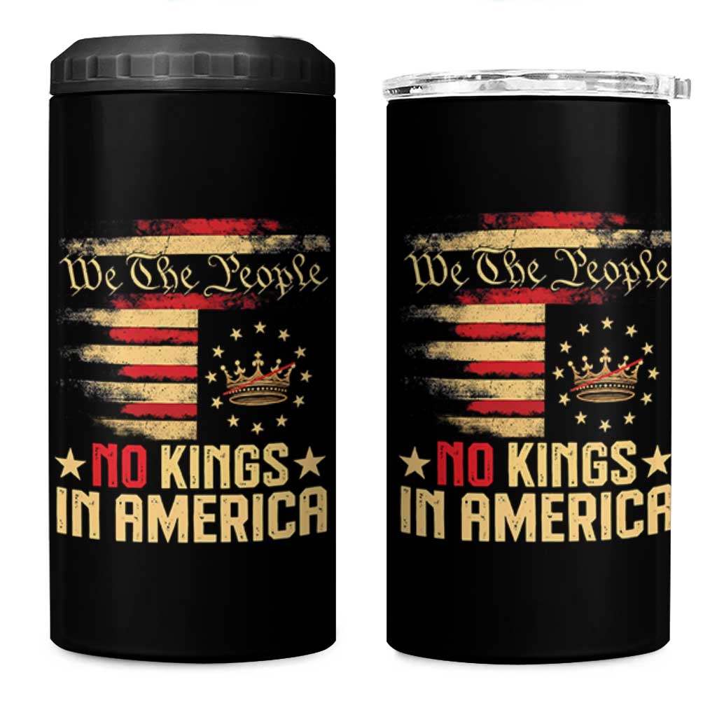No Kings in America 4 in 1 Can Cooler Tumbler Vintage Old American Flag Patriotic 1776 We The People TS10