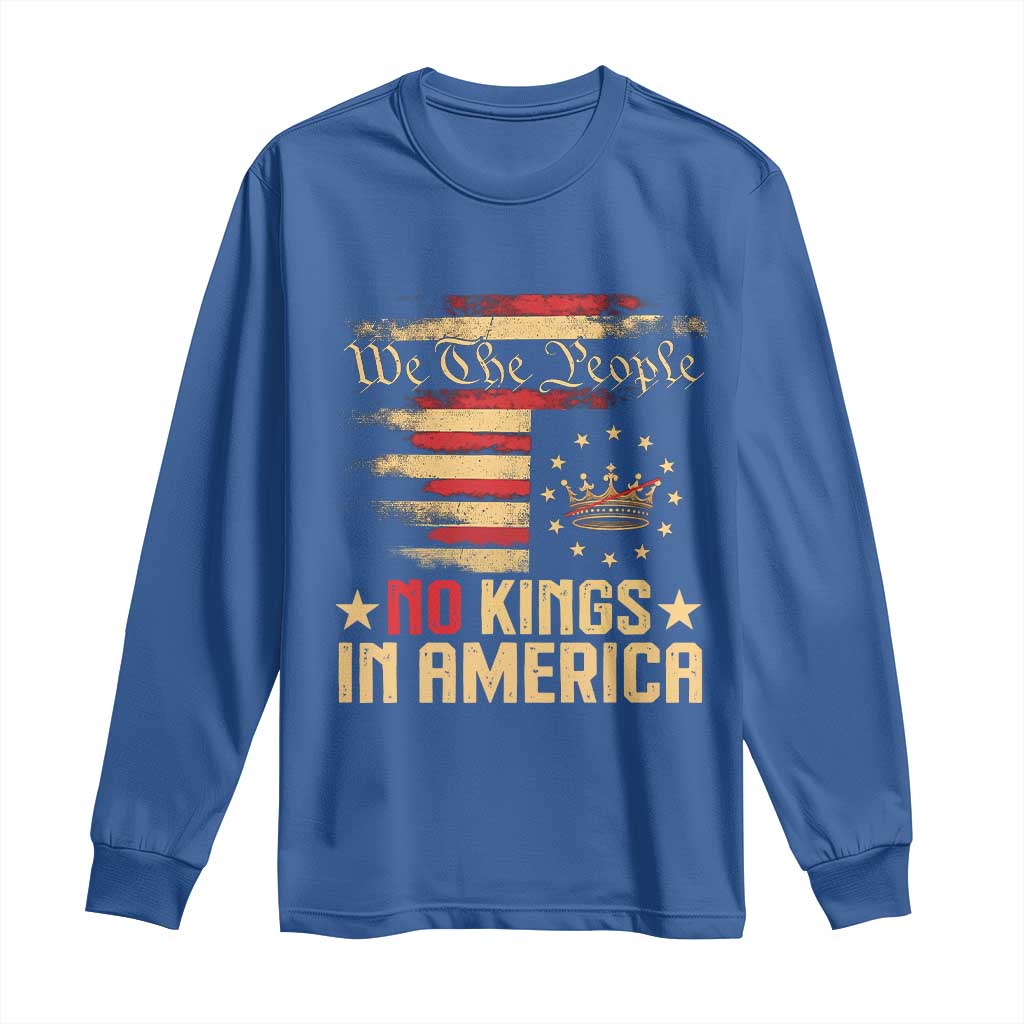 No Kings in America Long Sleeve Shirt Vintage Old American Flag Patriotic 1776 We The People TS10