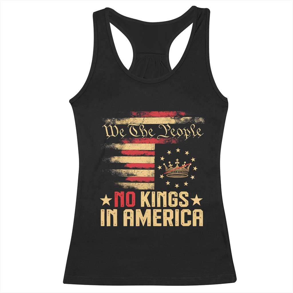 No Kings in America Racerback Tank Top Vintage Old American Flag Patriotic 1776 We The People TS10
