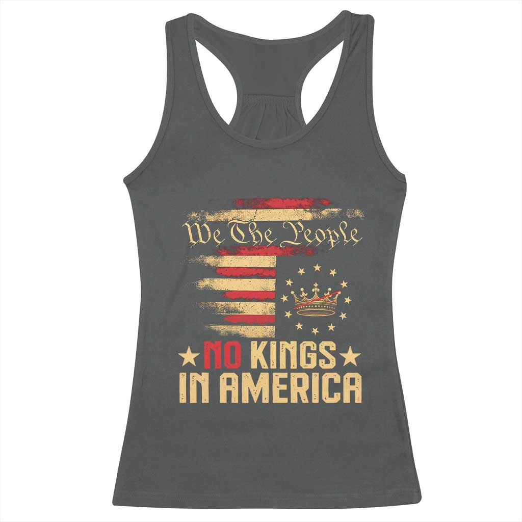 No Kings in America Racerback Tank Top Vintage Old American Flag Patriotic 1776 We The People TS10