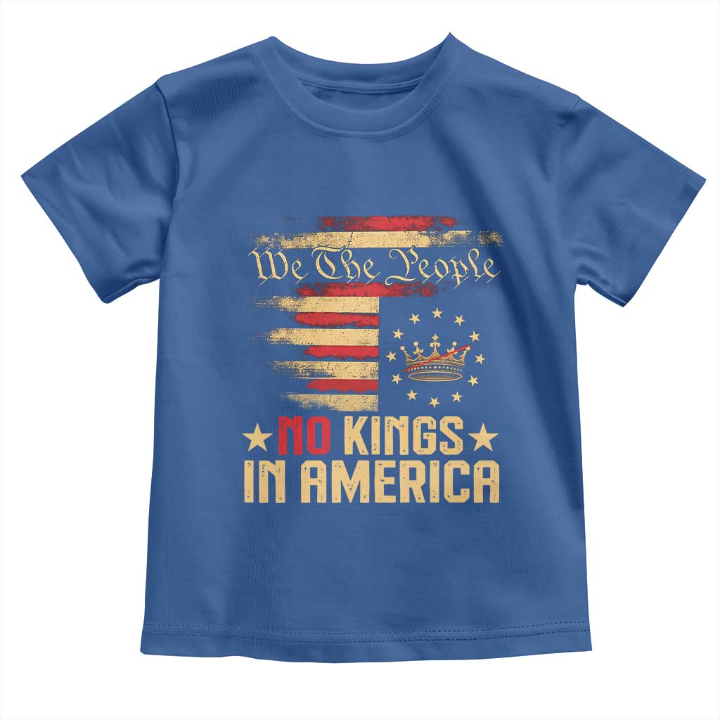 No Kings in America Toddler T Shirt Vintage Old American Flag Patriotic 1776 We The People TS10