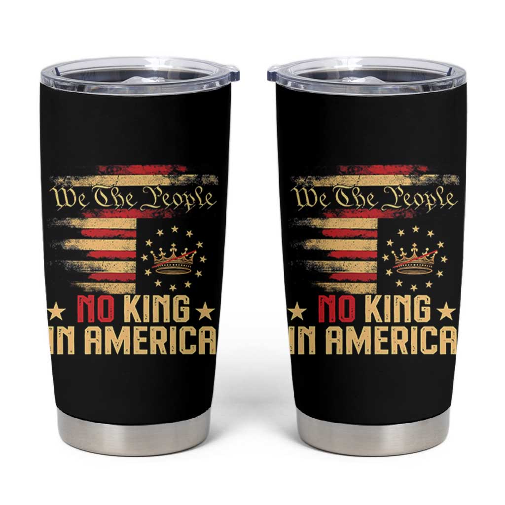 No Kings in America Tumbler Cup Vintage Old American Flag Patriotic 1776 We The People - Wonder Print Shop