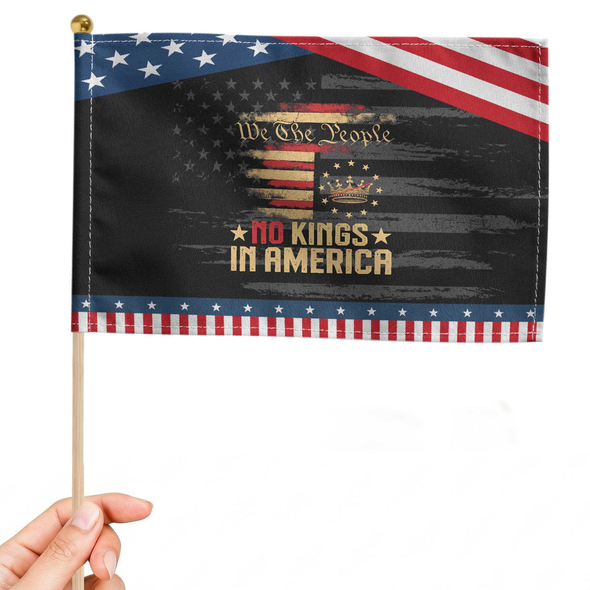 No Kings in America Patriotic Handheld Flag Vintage Old American Flag 1776 We The People