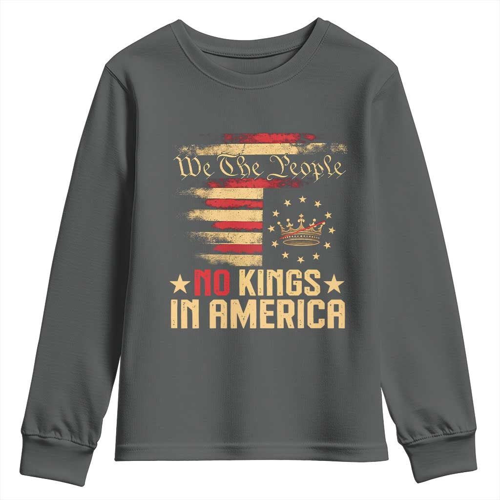 No Kings in America Youth Sweatshirt Vintage Old American Flag Patriotic 1776 We The People TS10