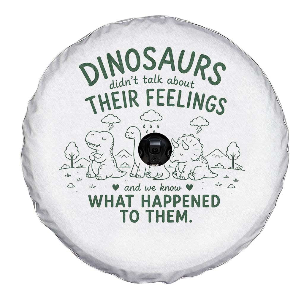 Funny Psychology Lover Spare Tire Cover Dinosaurs Didnt Talk About Their Feelings Mental Health Therapist