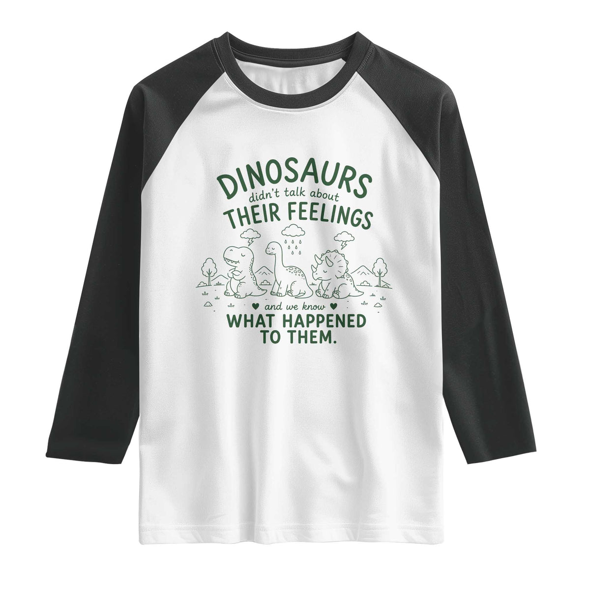 Funny Psychology Lover Raglan Shirt Dinosaurs Didnt Talk About Their Feelings Mental Health Therapist