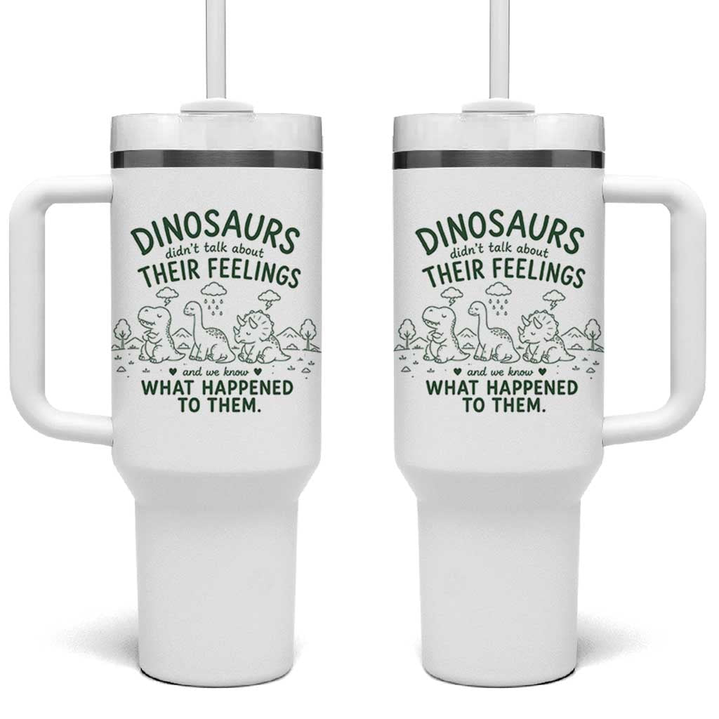 Funny Psychology Lover Tumbler With Handle Dinosaurs Didnt Talk About Their Feelings Mental Health Therapist