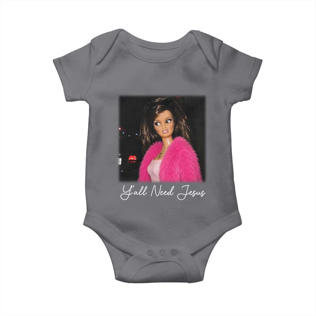 Y'all Need Jesus Funny Girls Meme Saying Christian Humor Baby Onesie