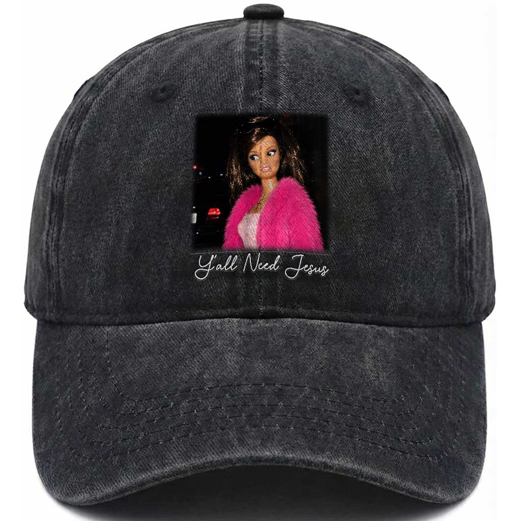 Y'all Need Jesus Funny Girls Meme Saying Christian Humor Washed Cotton Baseball Cap