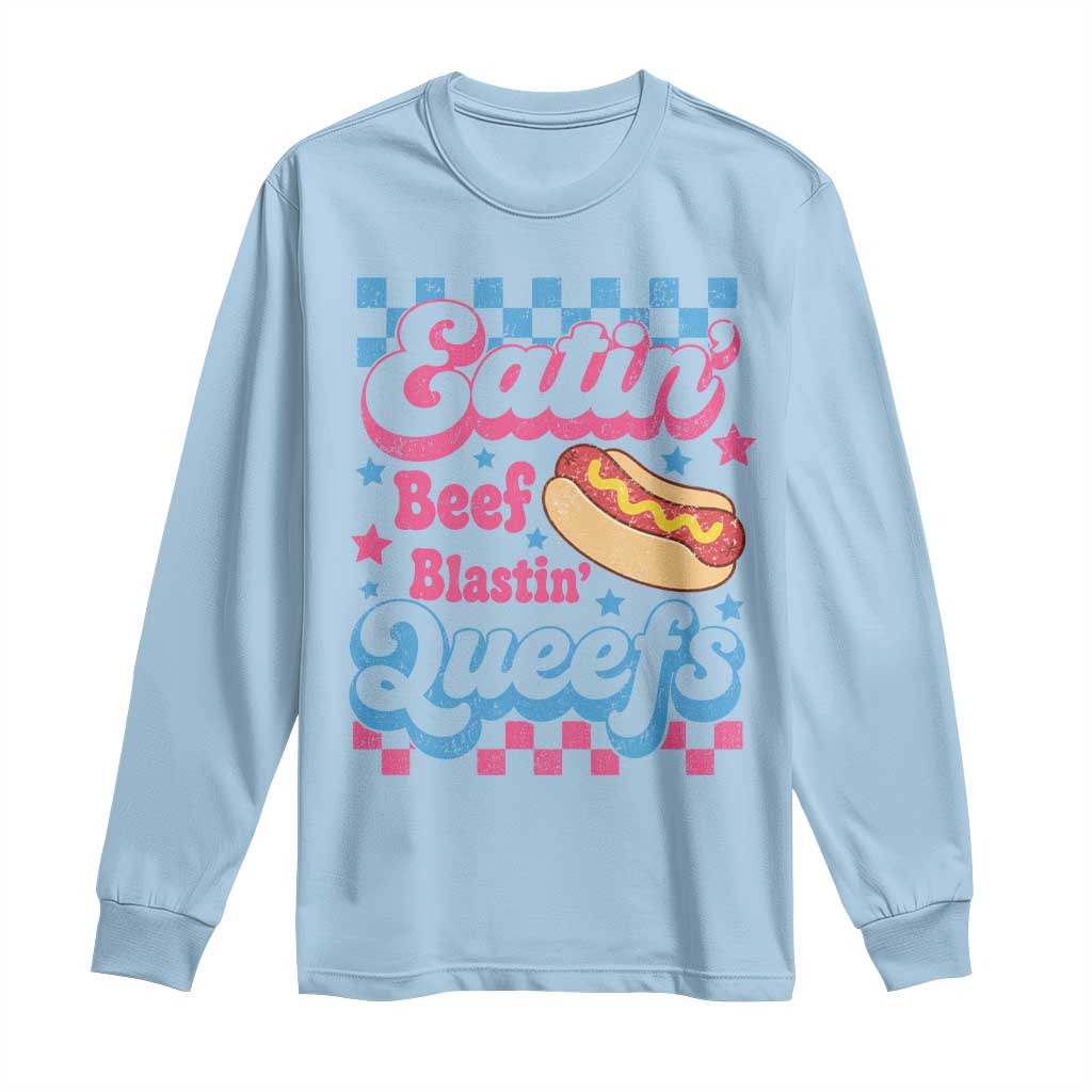Hotdog Eatin Beef Blastin Queefs Inappropriate Long Sleeve Shirt Retro Groovy Hotdog Meme Funny Cringe Offensive Humor