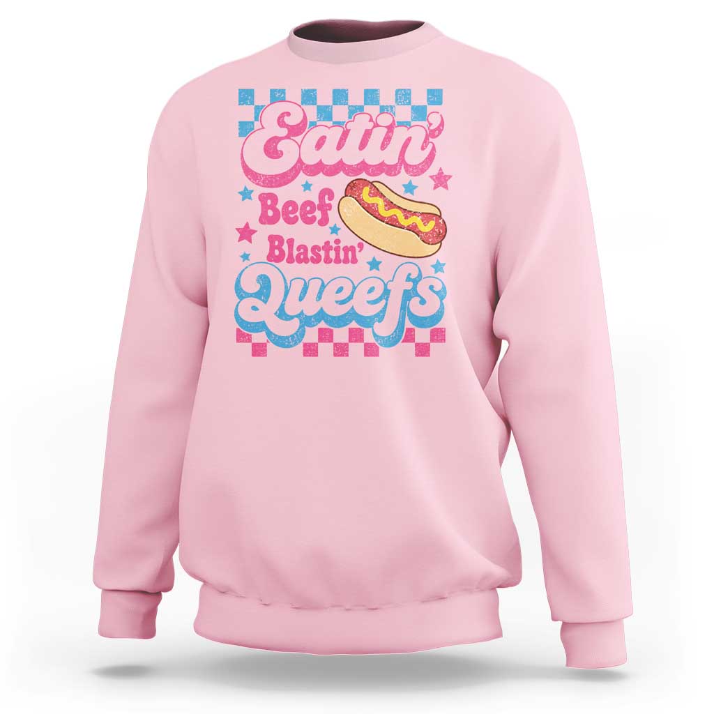 Hotdog Eatin Beef Blastin Queefs Inappropriate Sweatshirt Retro Groovy Hotdog Meme Funny Cringe Offensive Humor
