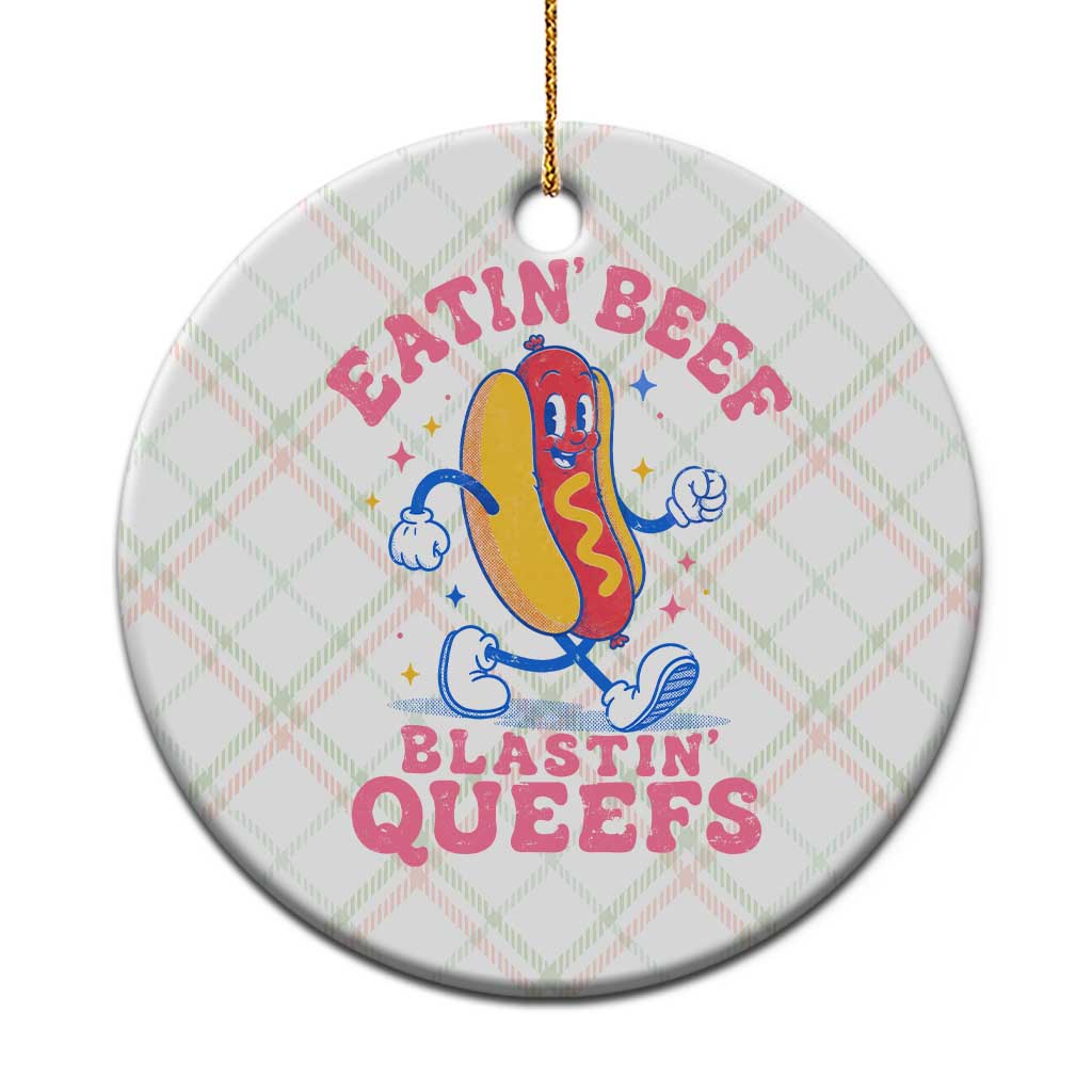 Hotdog Eatin Beef Blastin Queefs Inappropriate Ceramic Ornament Funny Cringe Offensive Humor