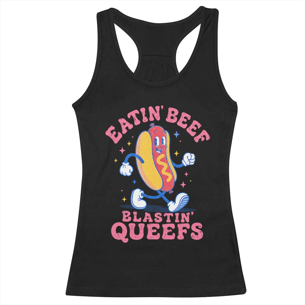 Hotdog Eatin Beef Blastin Queefs Inappropriate Racerback Tank Top Funny Cringe Offensive Humor