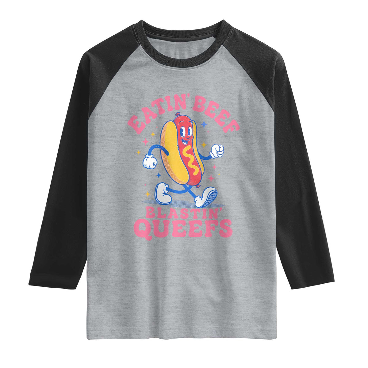 Hotdog Eatin Beef Blastin Queefs Inappropriate Raglan Shirt Funny Cringe Offensive Humor