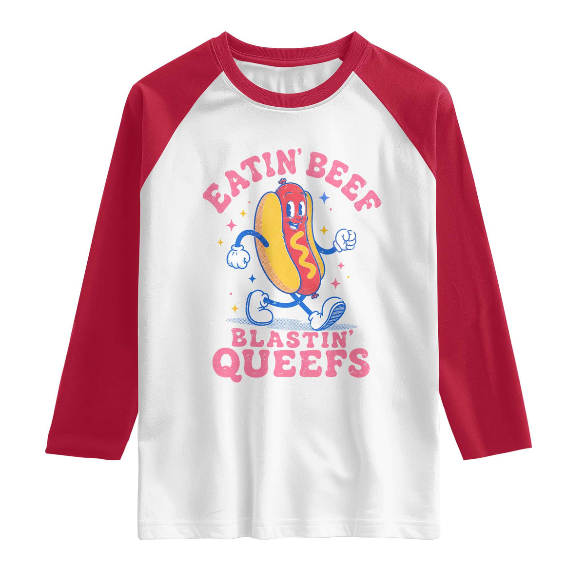 Hotdog Eatin Beef Blastin Queefs Inappropriate Raglan Shirt Funny Cringe Offensive Humor