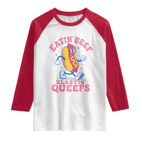 Hotdog Eatin Beef Blastin Queefs Inappropriate Raglan Shirt Funny Cringe Offensive Humor