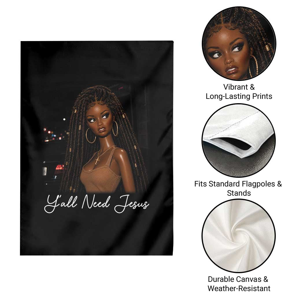 Need-Jesus Sarcastic Afro Doll Meme Funny Saying Christian Garden Flag Black Girl African Pride