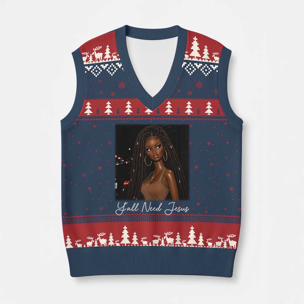 Need-Jesus Sarcastic Afro Doll Meme Funny Saying Christian V-Neck Knit Sweater Vest Black Girl African Pride