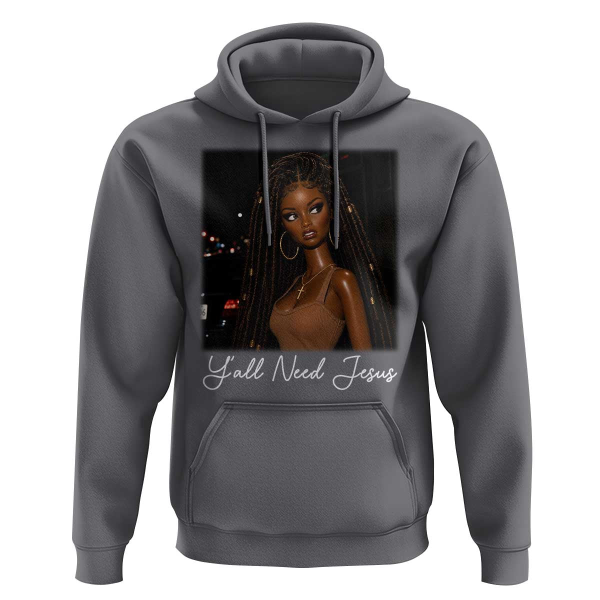 Need-Jesus Sarcastic Afro Doll Meme Funny Saying Christian Hoodie Black Girl African Pride