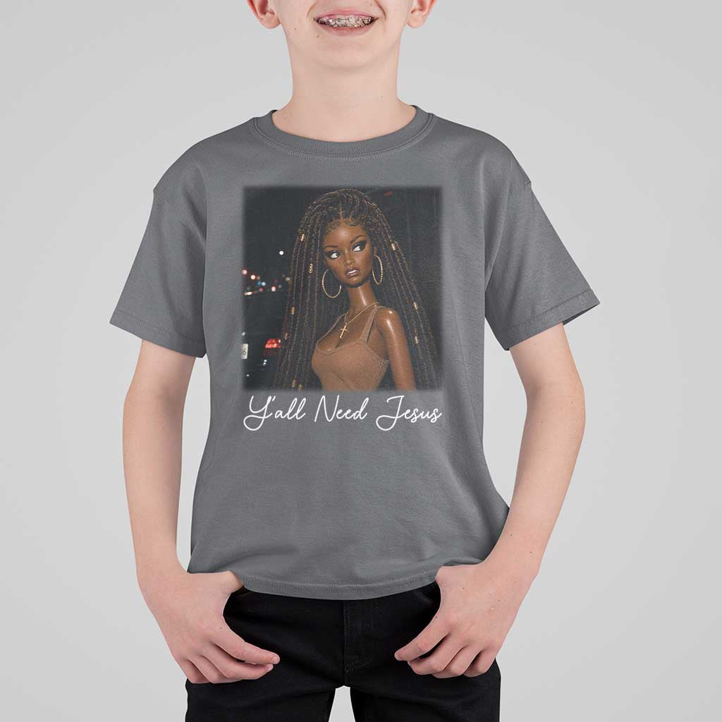 Need-Jesus Sarcastic Afro Doll Meme Funny Saying Christian T Shirt For Kid Black Girl African Pride