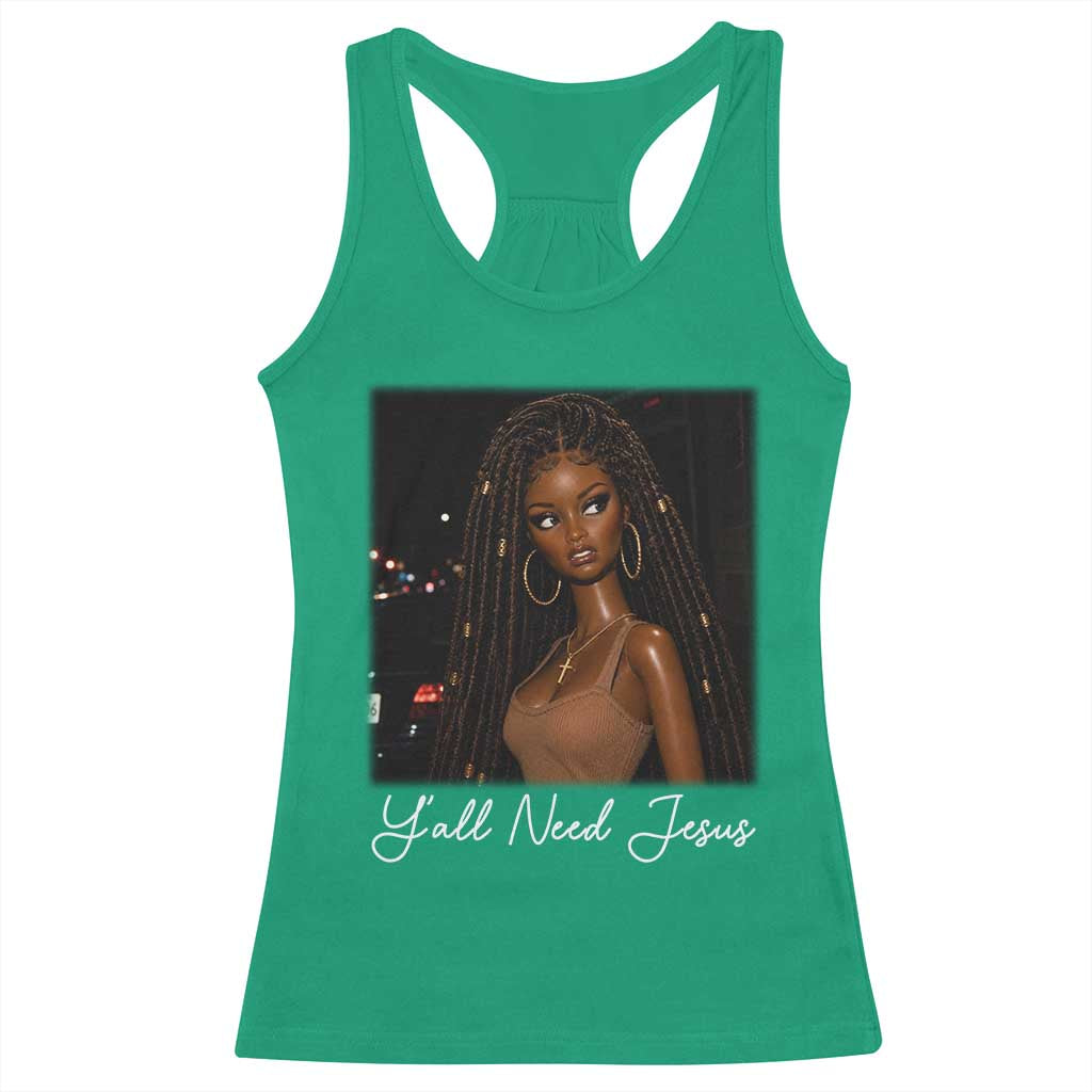 Need-Jesus Sarcastic Afro Doll Meme Funny Saying Christian Racerback Tank Top Black Girl African Pride