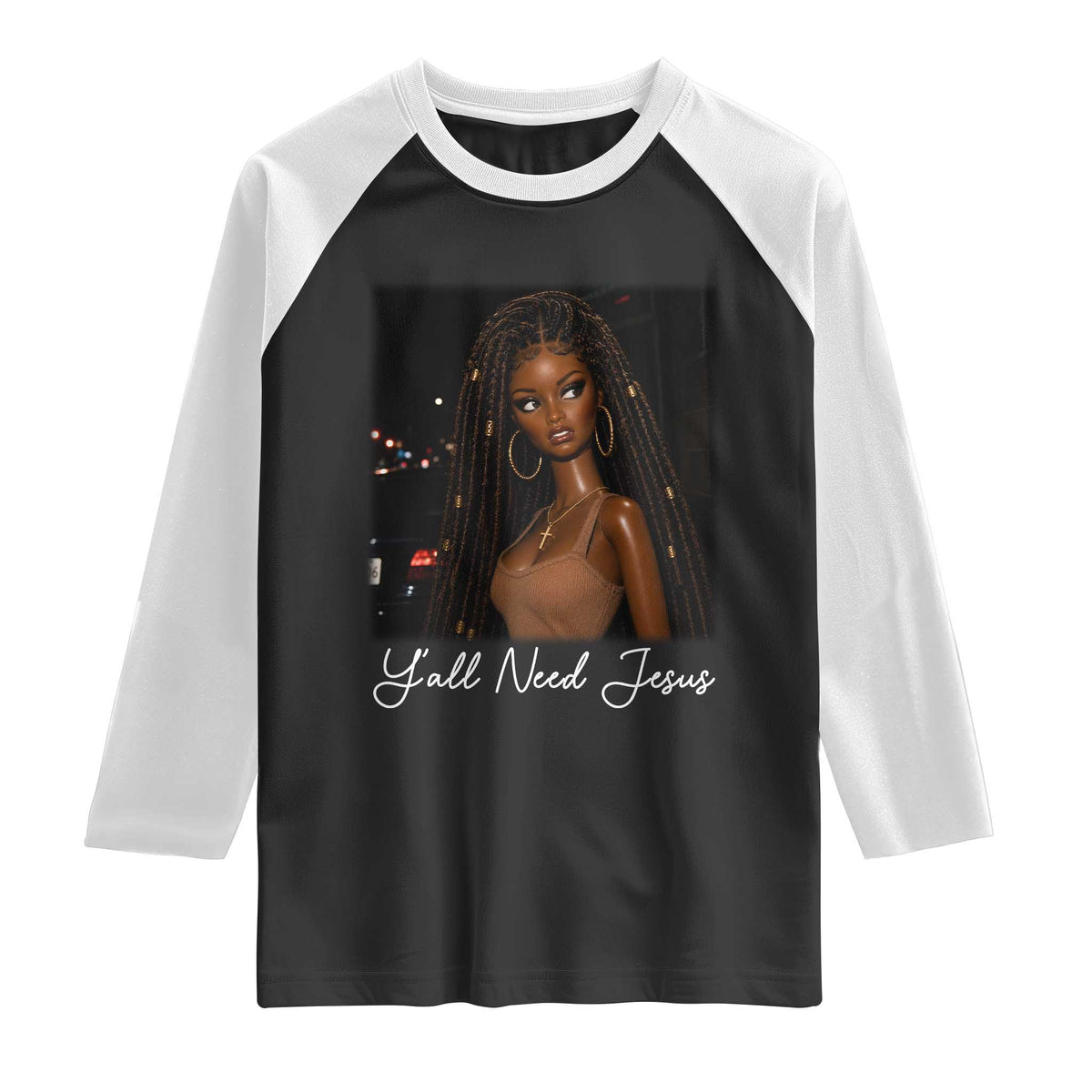 Need-Jesus Sarcastic Afro Doll Meme Funny Saying Christian Raglan Shirt Black Girl African Pride