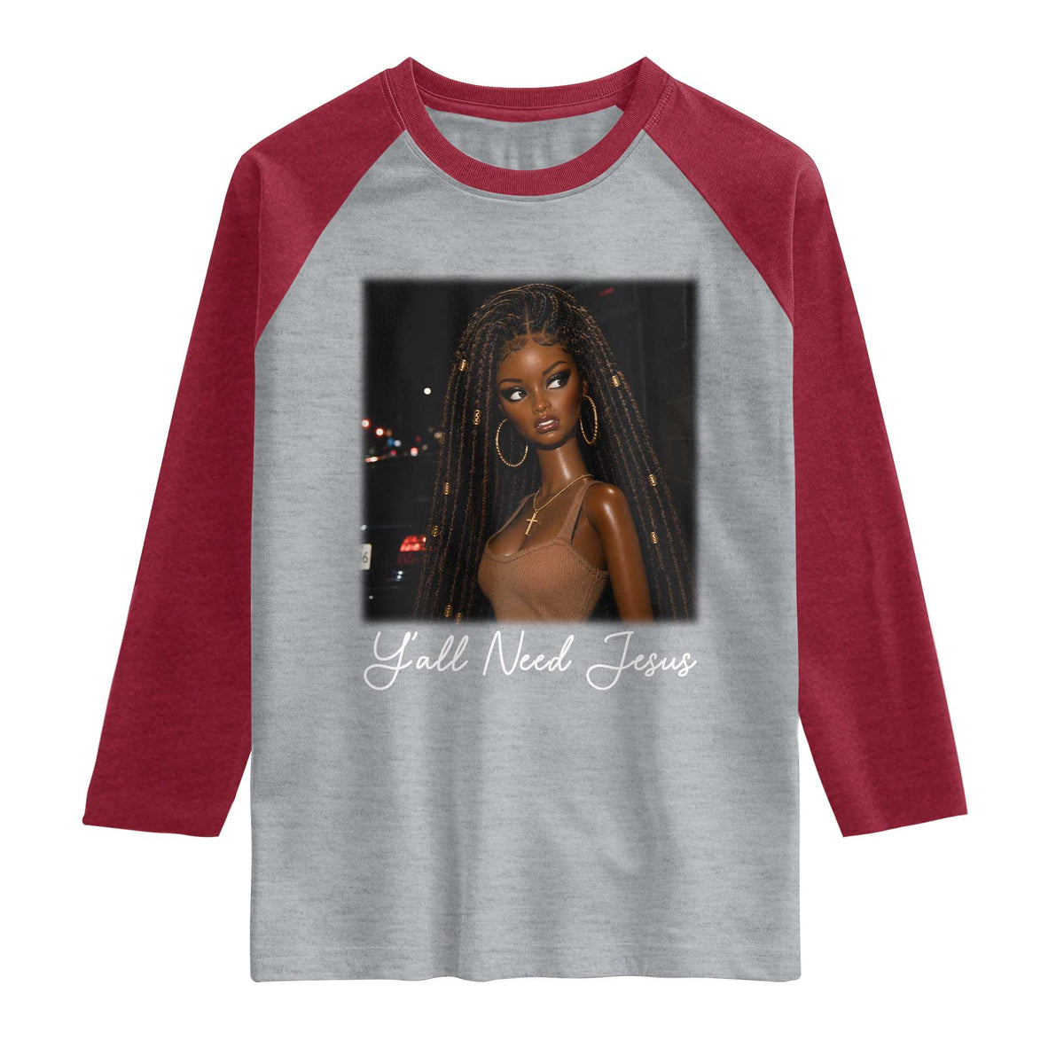 Need-Jesus Sarcastic Afro Doll Meme Funny Saying Christian Raglan Shirt Black Girl African Pride