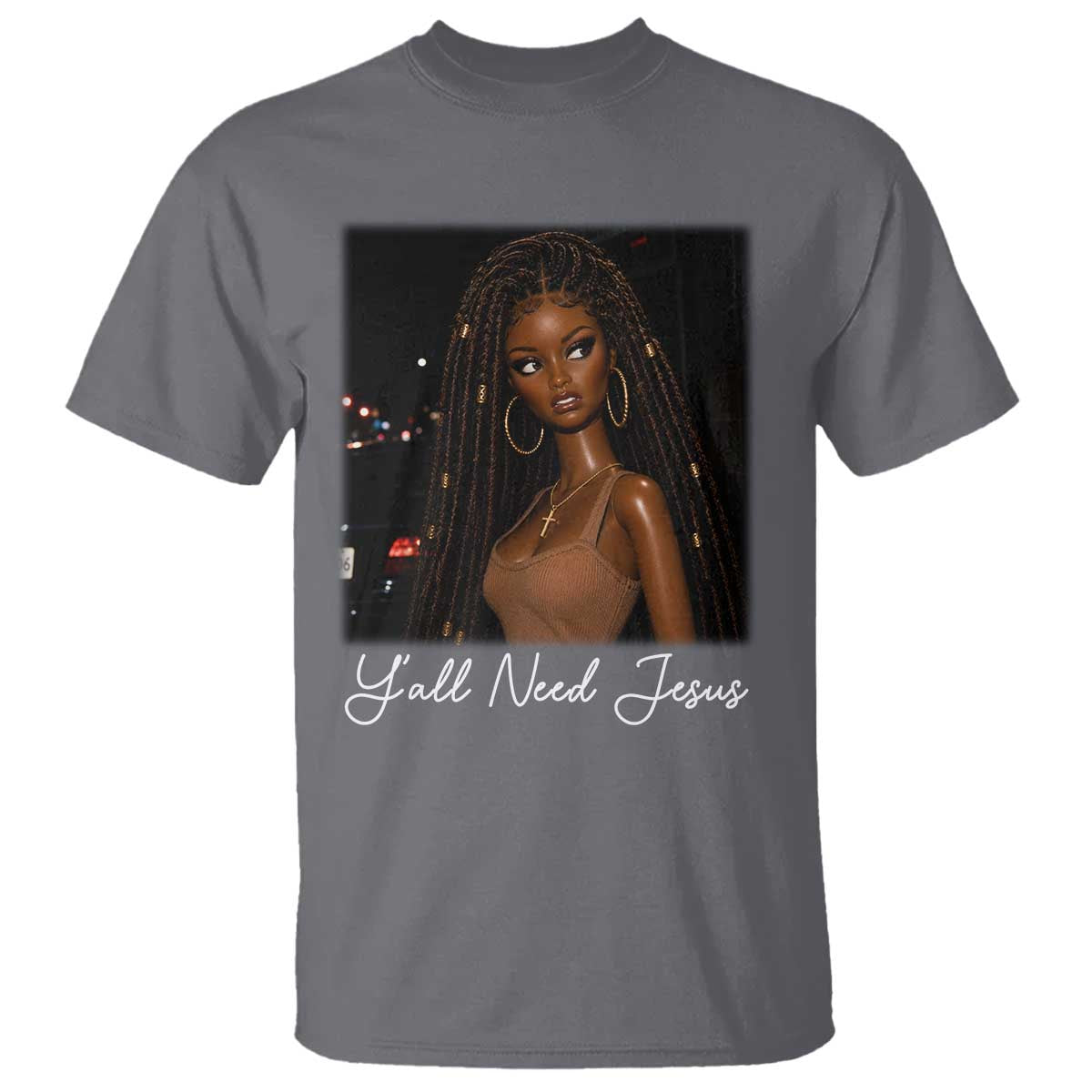 Need-Jesus Sarcastic Afro Doll Meme Funny Saying Christian T Shirt Black Girl African Pride