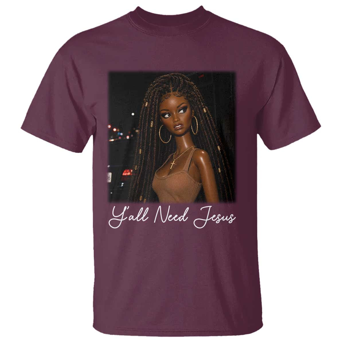 Need-Jesus Sarcastic Afro Doll Meme Funny Saying Christian T Shirt Black Girl African Pride