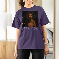 Need-Jesus Sarcastic Afro Doll Meme Funny Saying Christian T Shirt For Women Black Girl African Pride