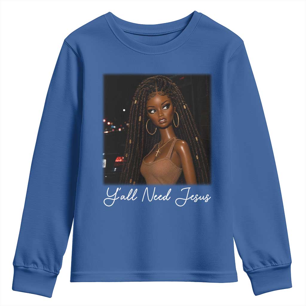 Need-Jesus Sarcastic Afro Doll Meme Funny Saying Christian Youth Sweatshirt Black Girl African Pride