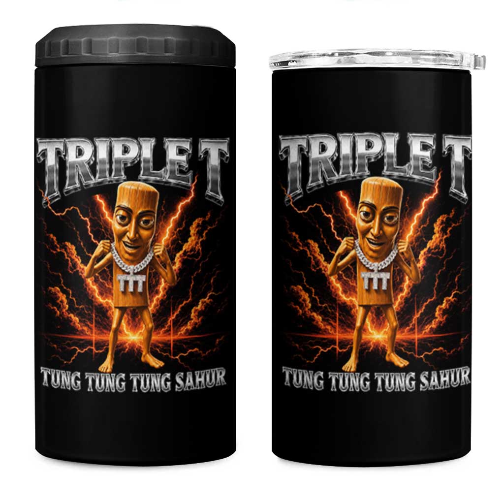 Triple T Tung Tung Tung Sahur Brainrot Meme 4 in 1 Can Cooler Tumbler