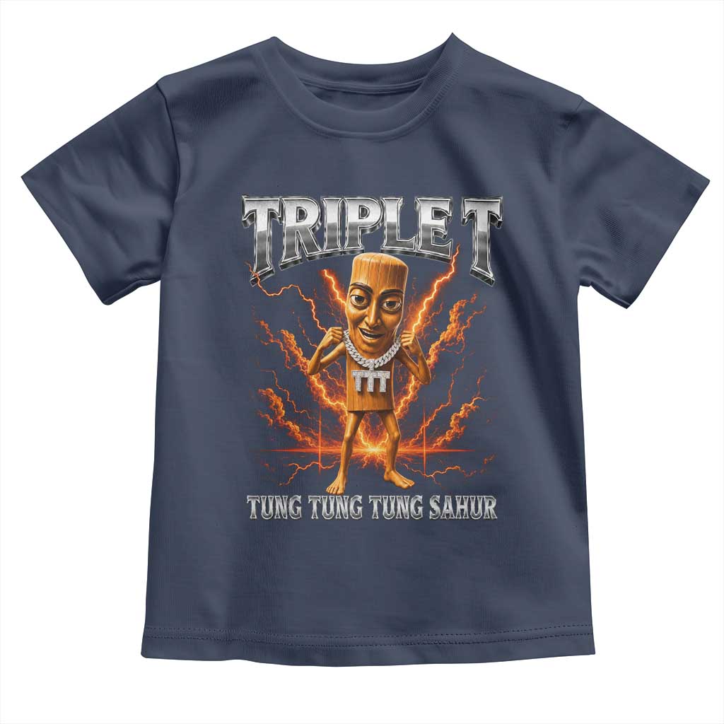 Triple T Tung Tung Tung Sahur Brainrot Meme Toddler T Shirt