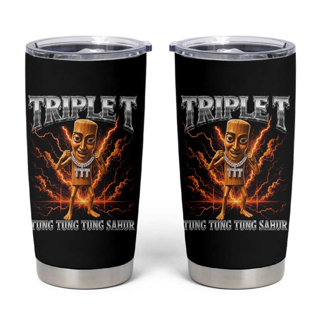 Triple T Tung Tung Tung Sahur Brainrot Meme Tumbler Cup