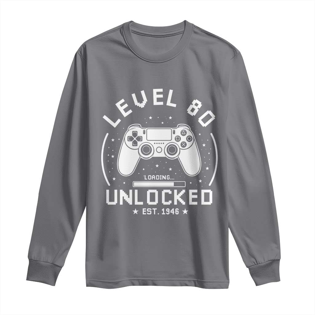 Level 80 Unlocked Video Gamer 80th Birthday Gift Long Sleeve Shirt Vintage 1946 80 Year Old Gift
