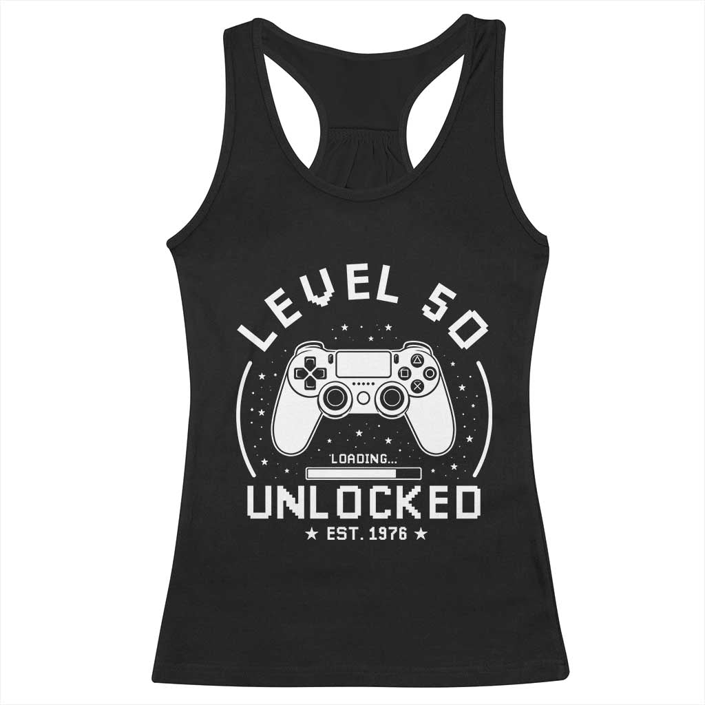 Level 50 Unlocked Video Gamer 50th Birthday Gift Racerback Tank Top Vintage 1976 50 Year Old Gift