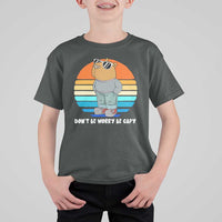 Funny Capybara T Shirt For Kid Vintage Rodent Dont Be Worry Be Capy Chill Capybara - Wonder Print Shop