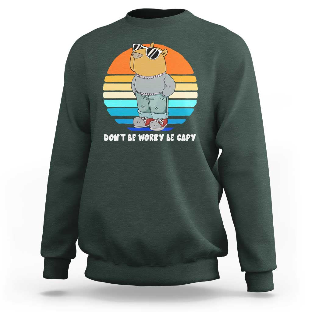 Funny Capybara Sweatshirt Vintage Rodent Dont Be Worry Be Capy Chill Capybara - Wonder Print Shop