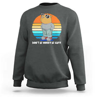 Funny Capybara Sweatshirt Vintage Rodent Dont Be Worry Be Capy Chill Capybara - Wonder Print Shop